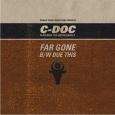 Far Gone (Featuring DJ Def Chad) (Instrumental) 
